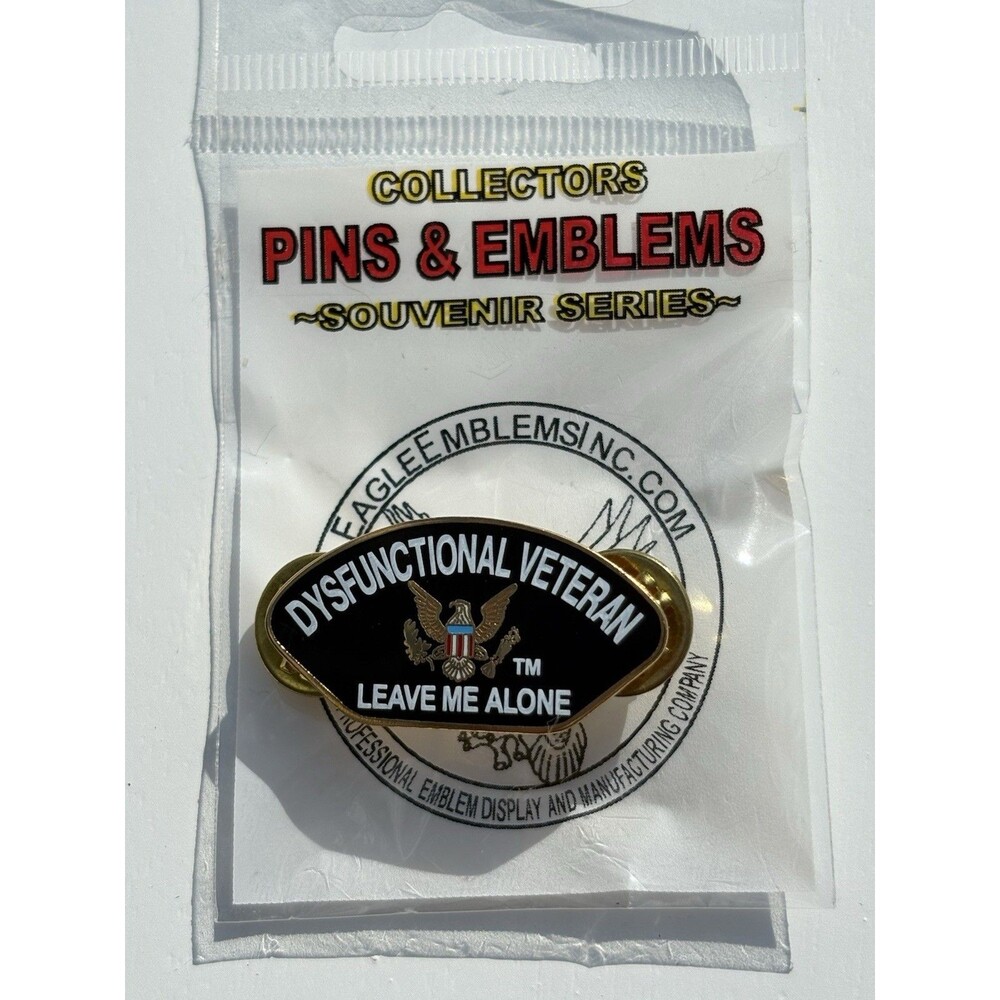 DYSFUNCTIONAL VETERAN LEAVE ME ALONE Military Hat Pin